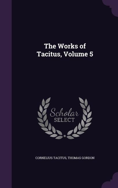 Produktbild: Works Of Tacitus V05