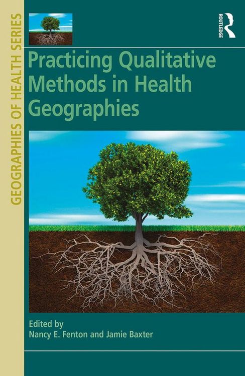 Produktbild: Practicing Qualitative Methods in Health Geographies