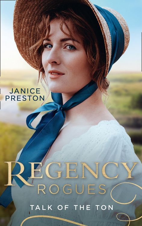 Produktbild: Regency Rogues: Talk Of The Ton: From Wallflower to Countess / Scandal and Miss Markham