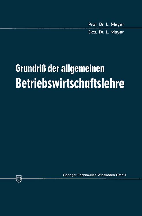 Produktbild: Grundri&szlig; der allgemeinen Betriebswirtschaftslehre