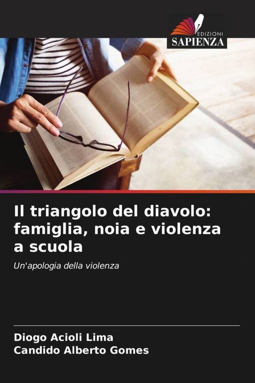 Produktbild: Il triangolo del diavolo: famiglia, noia e violenza a scuola