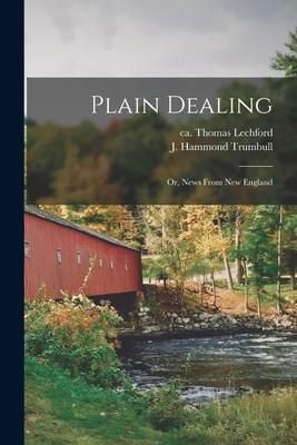 Produktbild: Plain Dealing: or, News From New England