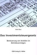 Produktbild: Das Investmentsteuergesetz