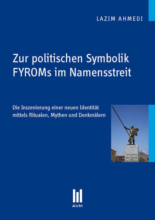 Produktbild: Zur politischen Symbolik FYROMs im Namensstreit