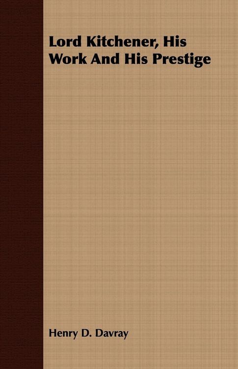 Produktbild: Lord Kitchener, His Work And His Prestige
