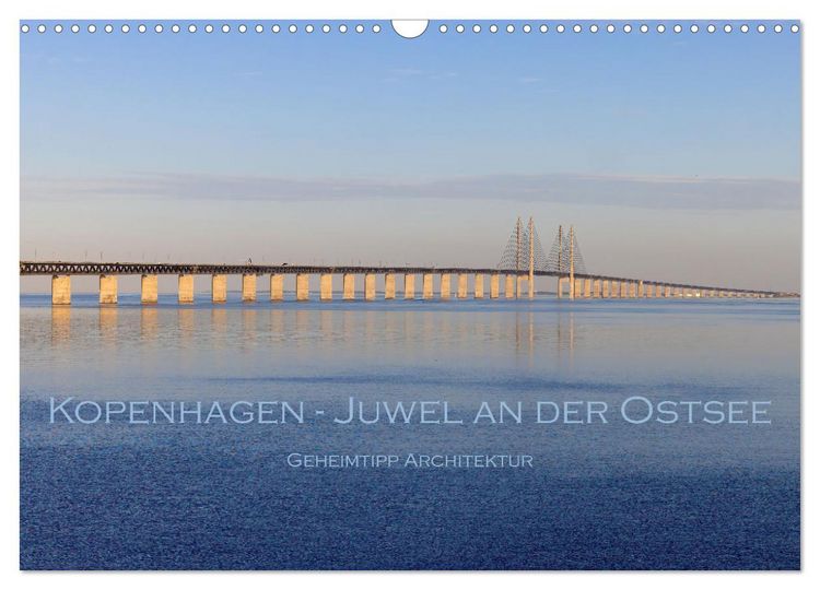 Produktbild: Kopenhagen - Juwel an der Ostsee (Wandkalender 2026 DIN A3 quer), CALVENDO Monatskalender