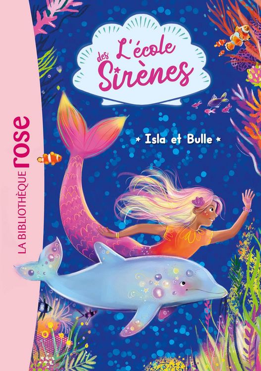 Produktbild: L'&eacute;cole des Sir&egrave;nes 01 - Isla et Bulle