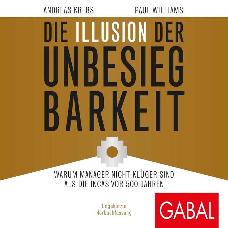 Produktbild: Die Illusion der Unbesiegbarkeit