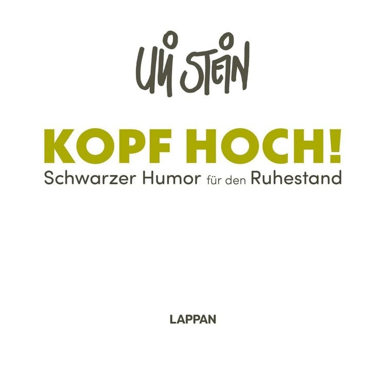 Produktbild: Kopf hoch! Schwarzer Humor f&uuml;r den Ruhestand