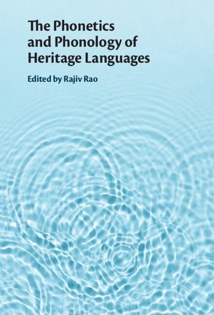 Produktbild: The Phonetics and Phonology of Heritage Languages