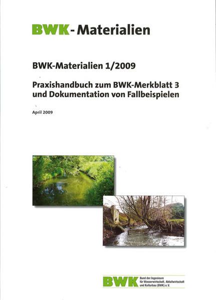 Produktbild: Praxishandbuch zum BWK-Merkblatt 3 und Dokumentation von Fallbeispielen. Stand April 2009.