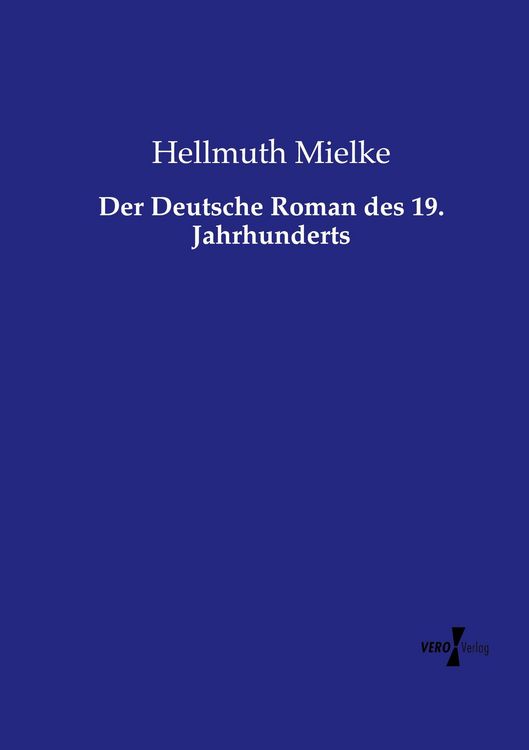 Produktbild: Der Deutsche Roman des 19. Jahrhunderts