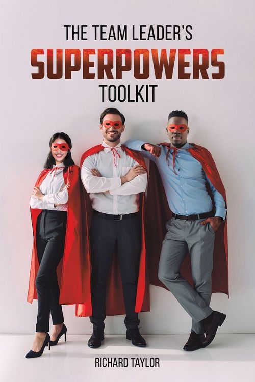Produktbild: The Team Leader's SuperPowers Toolkit