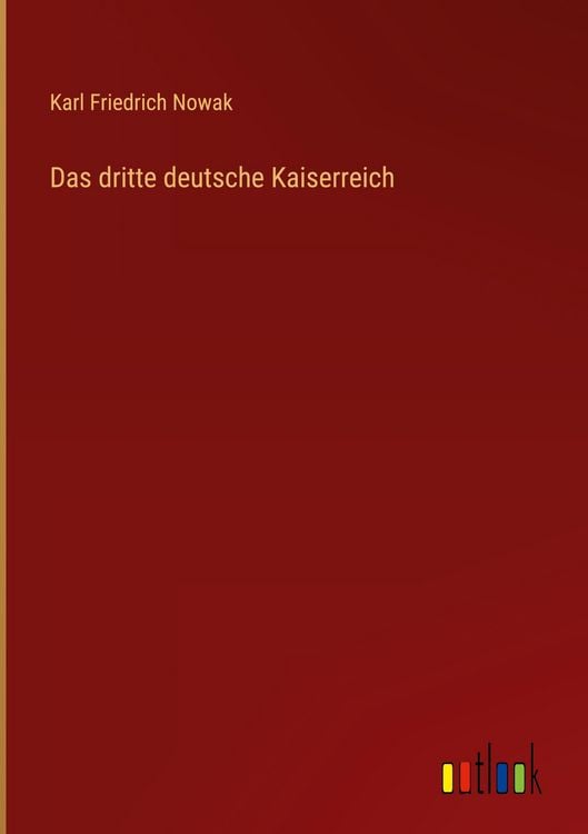 Produktbild: Das dritte deutsche Kaiserreich
