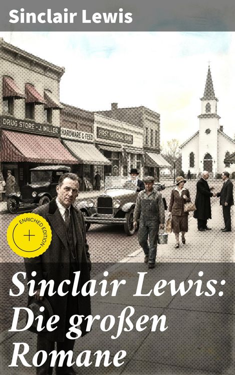 Produktbild: Sinclair Lewis: Die gro&szlig;en Romane