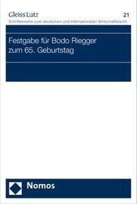 Produktbild: Festgabe f&uuml;r Bodo Riegger zum 65. Geburtstag