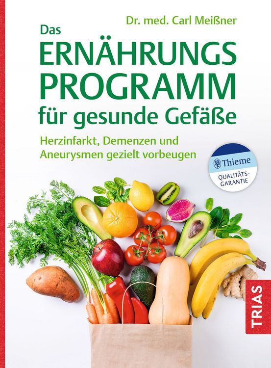 Produktbild: Das Ern&auml;hrungs-Programm f&uuml;r gesunde Gef&auml;&szlig;e