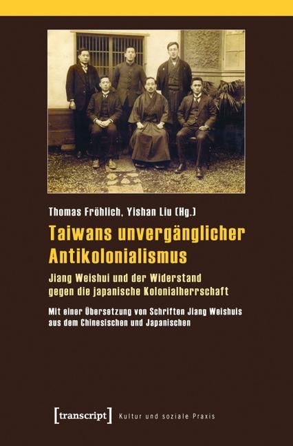 Produktbild: Taiwans unverg&auml;nglicher Antikolonialismus