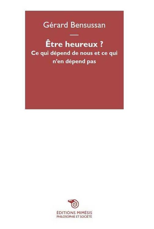 Produktbild: Etre heureux ce qui depend de no