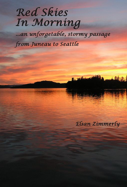 Produktbild: Red Skies In Morning: An Unforgettable Stormy Passage from Juneau to Seattle