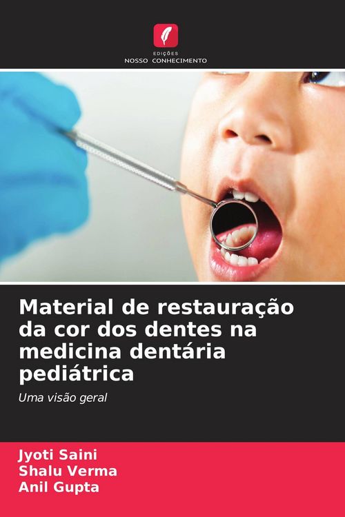 Produktbild: Material de restaura&ccedil;&atilde;o da cor dos dentes na medicina dent&aacute;ria pedi&aacute;trica