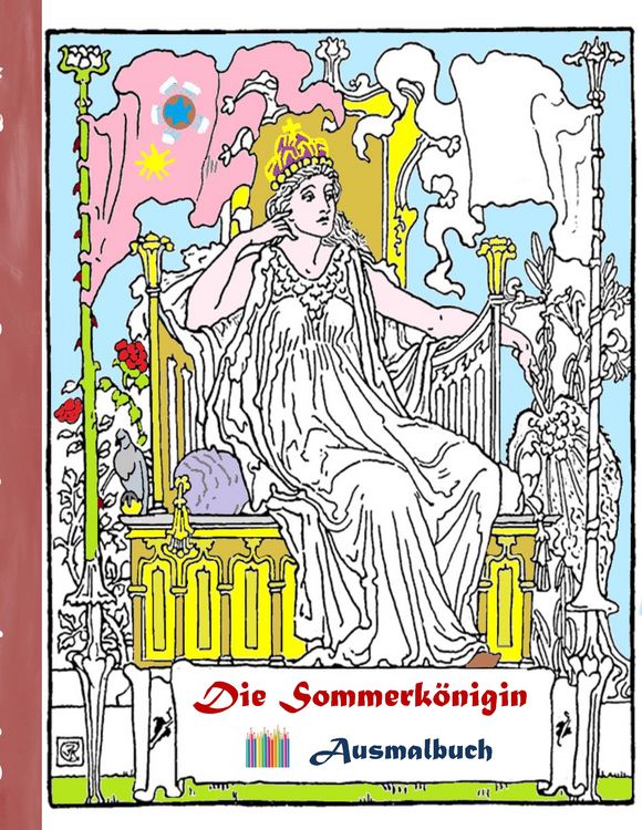 Produktbild: Die Sommerk&ouml;nigin (Ausmalbuch)