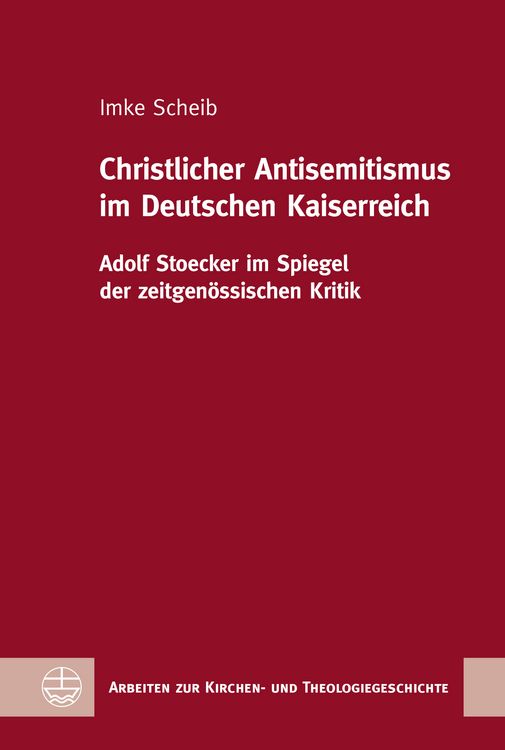 Produktbild: Christlicher Antisemitismus im Deutschen Kaiserreich