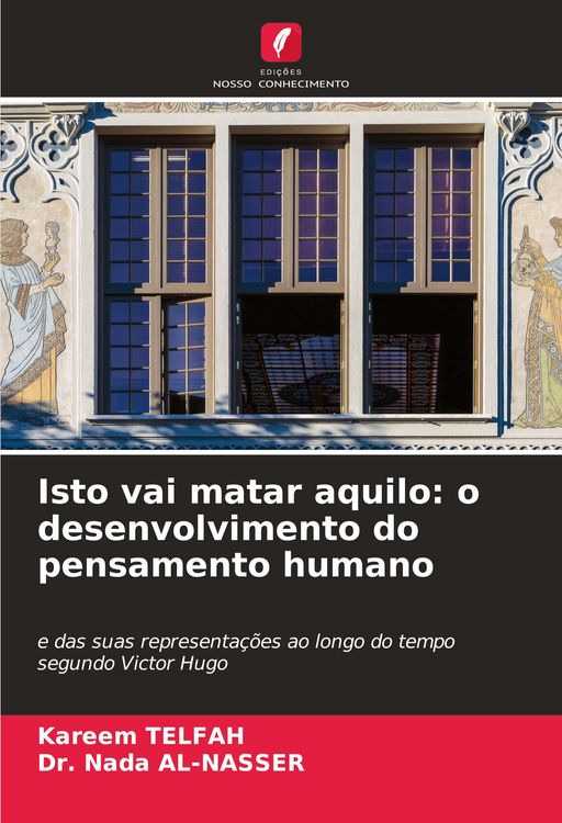 Produktbild: Isto vai matar aquilo: o desenvolvimento do pensamento humano