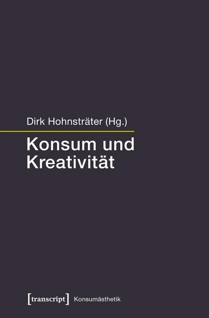 Produktbild: Konsum und Kreativit&auml;t