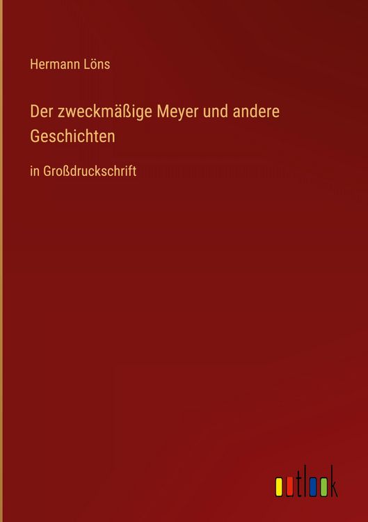 Produktbild: Der zweckm&auml;&szlig;ige Meyer und andere Geschichten