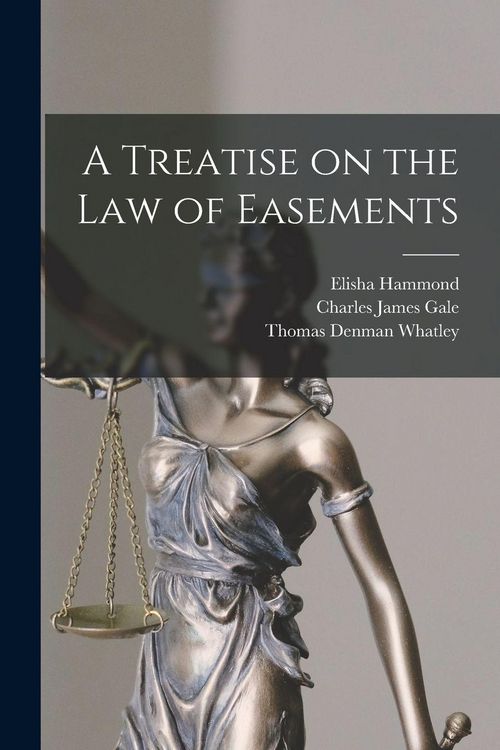 Produktbild: A Treatise on the Law of Easements