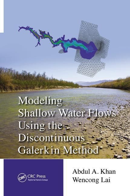Produktbild: Khan, A: Modeling Shallow Water Flows Using the Discontinuou