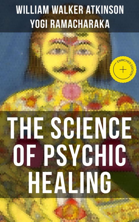 Produktbild: The Science Of Psychic Healing