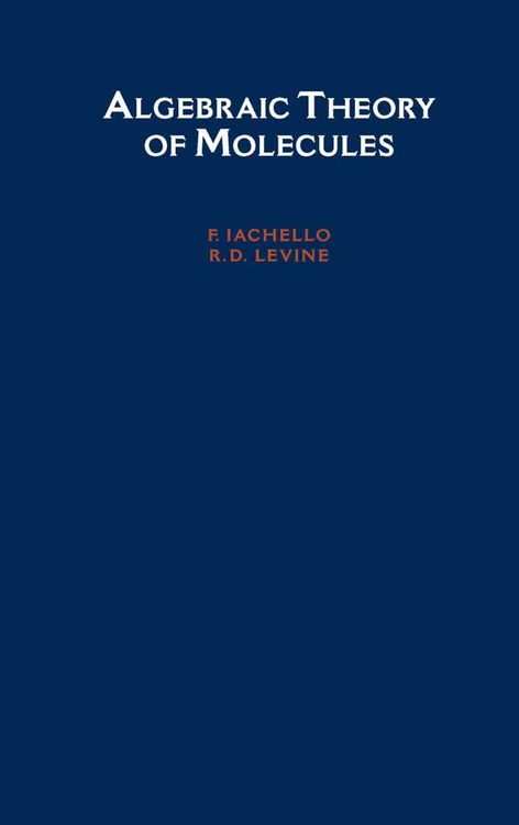 Produktbild: Algebraic Theory of Molecules