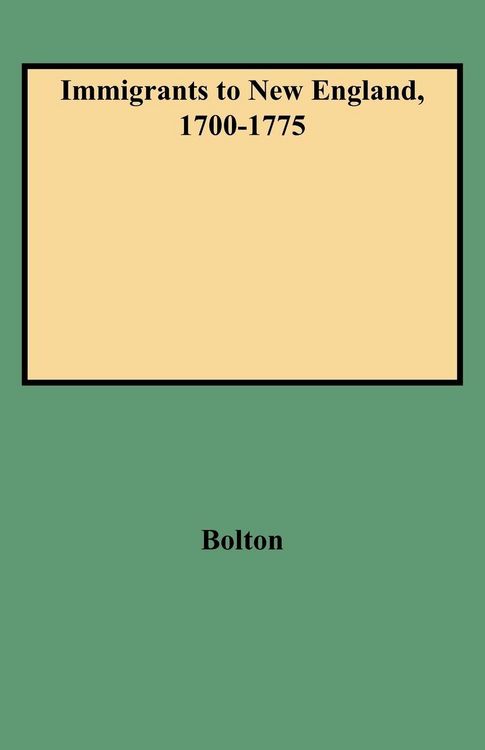 Produktbild: Immigrants to New England, 1700-1775