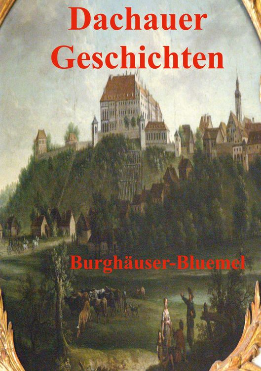 Produktbild: Dachauer Geschichten
