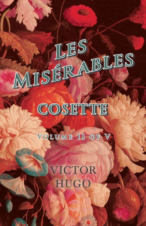 Produktbild: Les Mis&Atilde;&copy;rables, Volume II of V, Cosette