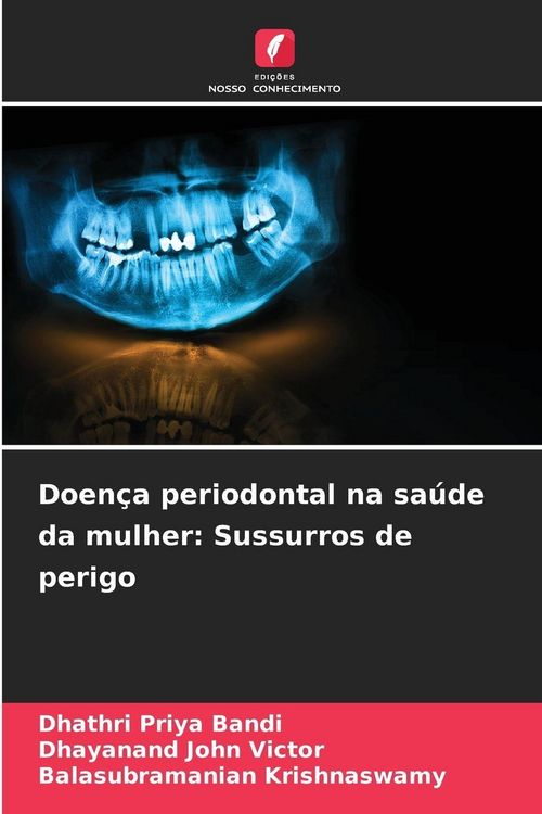 Produktbild: Doen&ccedil;a periodontal na sa&uacute;de da mulher: Sussurros de perigo