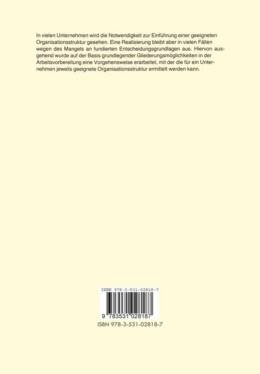 Ermittlung optimaler Organisationsstrukturen in der Arbeitsvorbereitung unter Berücksichtigung verschiedener Automatisierungsstufen
