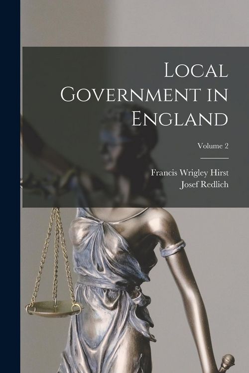 Produktbild: Local Government in England; Volume 2