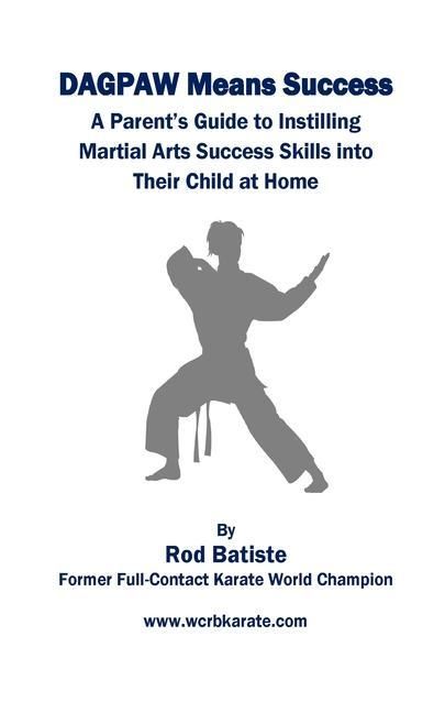 Produktbild: DAGPAW Means Success: A Parent's Guide to Instilling Martial Arts Success Skills Into Their Child From Home