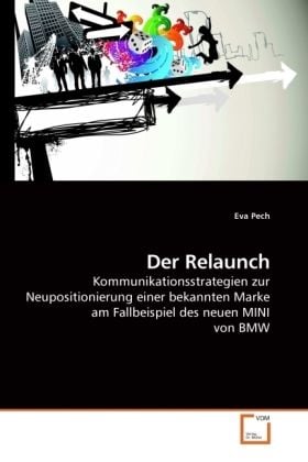 Produktbild: Pech, E: Der Relaunch
