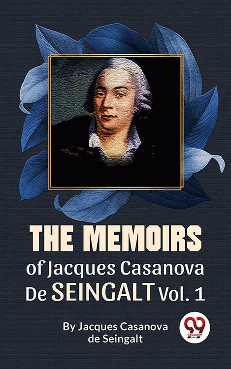 Produktbild: The Memoirs Of Jacques Casanova De Seingalt Vol. 1