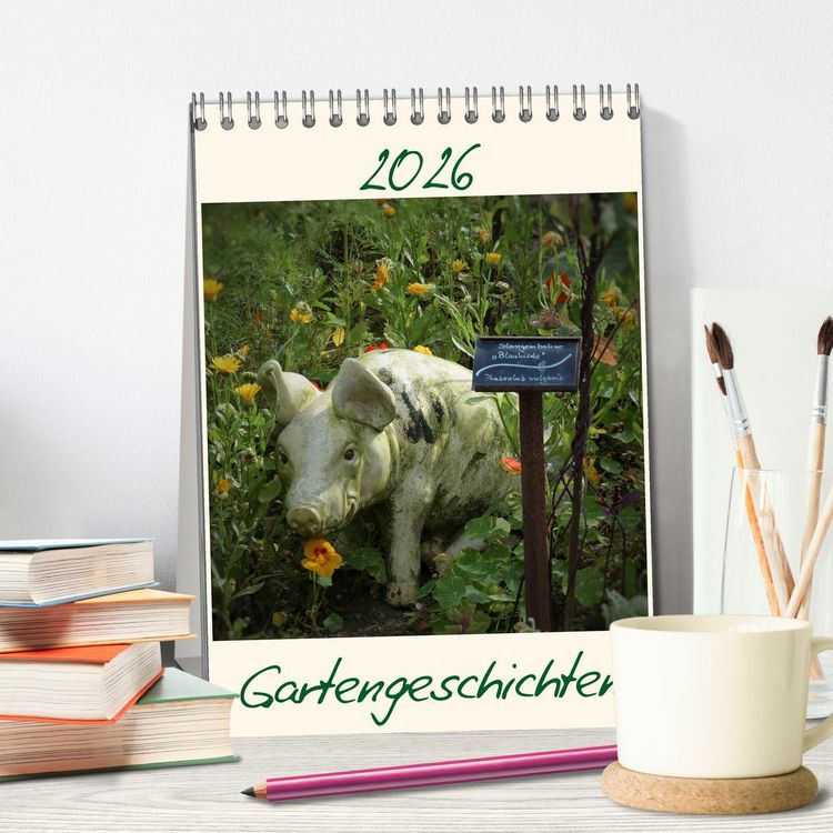 Produktbild: Gartengeschichten (Tischkalender 2026 DIN A5 hoch), CALVENDO Monatskalender