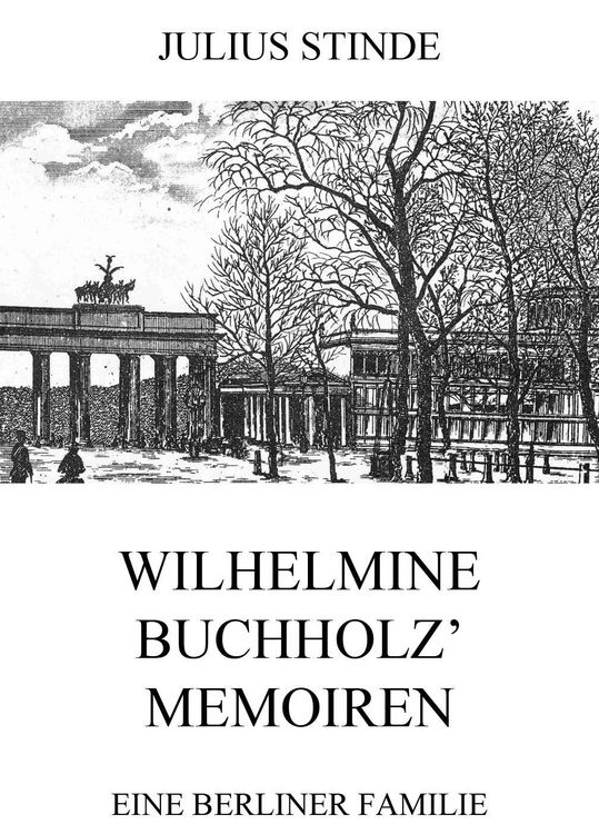 Produktbild: Wilhelmine Buchholz' Memoiren
