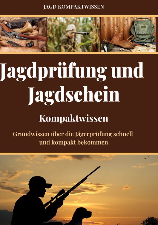 Produktbild: Jagdpr&uuml;fung und Jagdschein (Kompaktwissen)