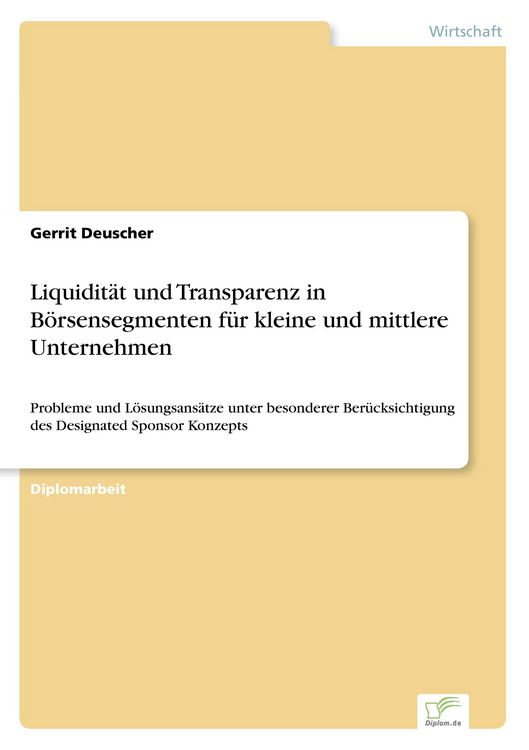 Produktbild: Liquidit&auml;t und Transparenz in B&ouml;rsensegmenten f&uuml;r kleine und mittlere Unternehmen
