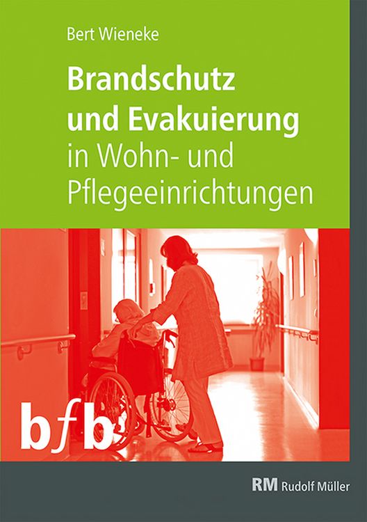 Produktbild: Brandschutz und Evakuierung in Wohn- und Pflegeeinrichtungen