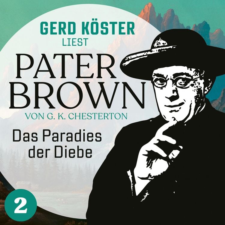 Bild vom Artikel Das Paradies der Diebe vom Autor Gilbert Keith Chesterton