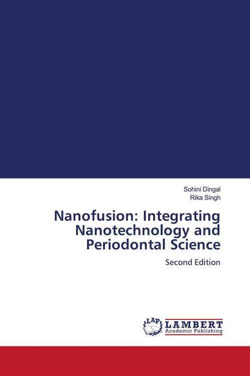 Produktbild: Nanofusion: Integrating Nanotechnology and Periodontal Science